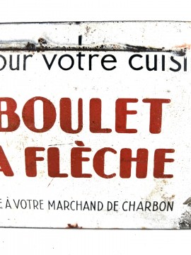 LE BOULET A LA FLECHE  POUR VOTRE CUISINE PLAQUE EMAILLEE  VITRACIER JAPY